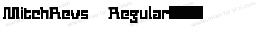MitchRevs Regular字体转换